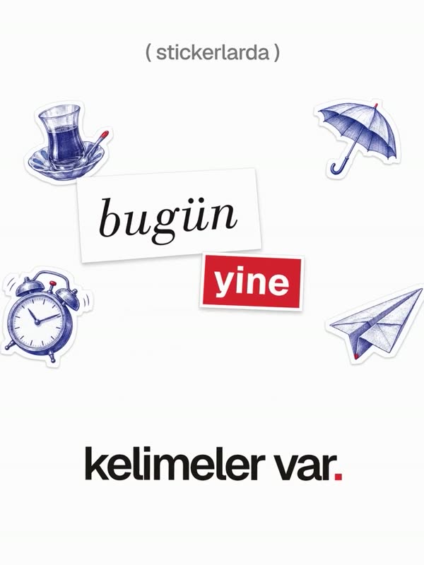 2027 olsun. günlüğüyle stickerlar ücretsiz. çay var. yağmur var. pazartesi var. aferin de var.